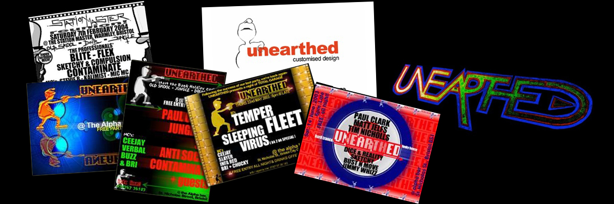 UNEARTHED - the early years